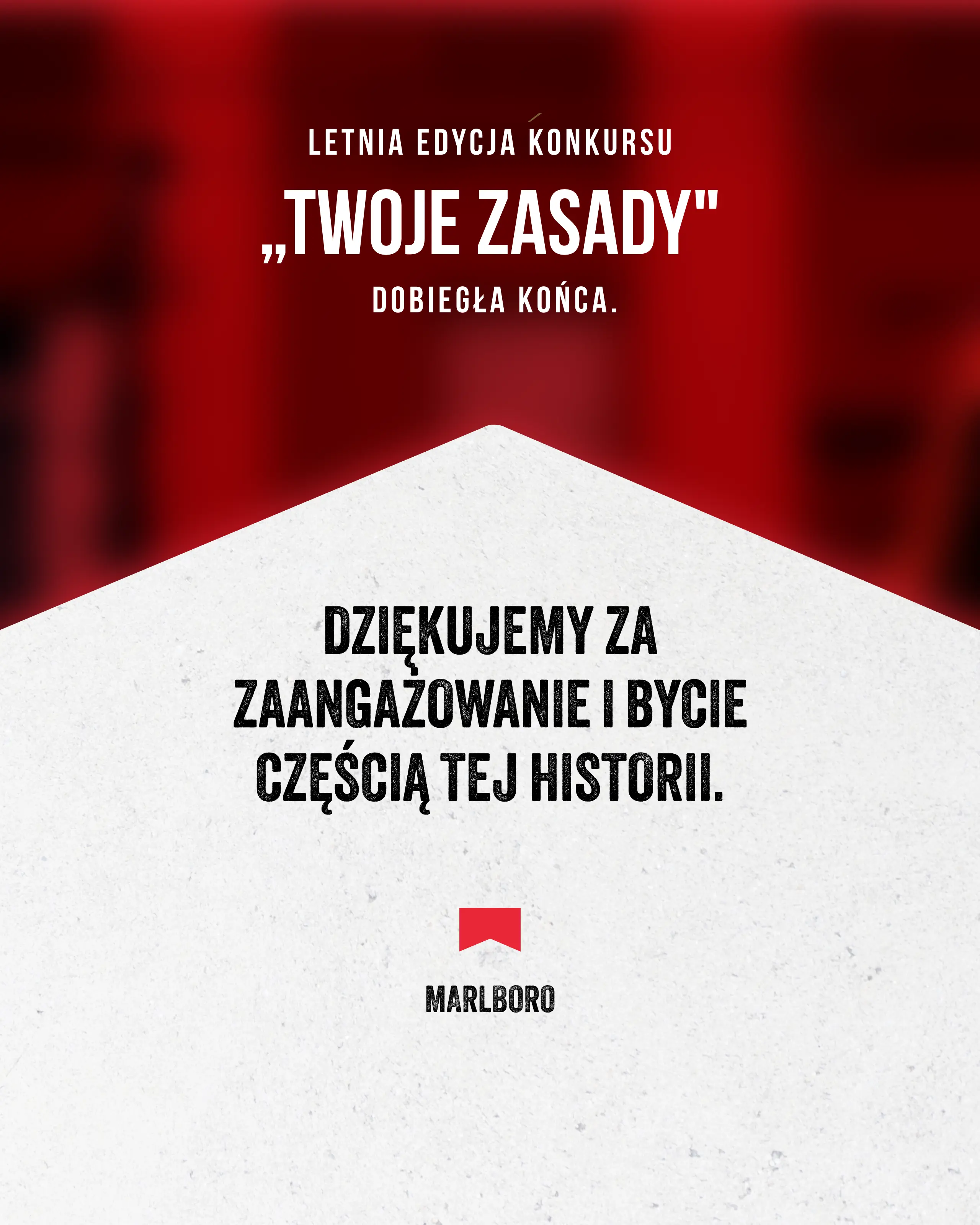 Letnia edycja konkursu �Twoje zasady� dobieg�a ko�ca. Dzi�kujemy za zaanga�owanie i bycie cz�ci� tej historii.
